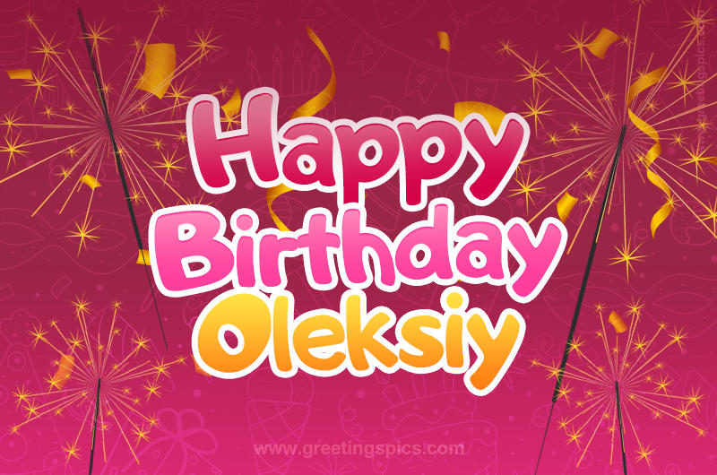 Happy Birthday Oleksiy Image with sparklers