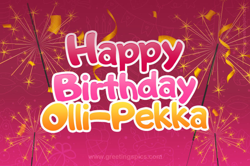 Happy Birthday Olli-Pekka Image with sparklers