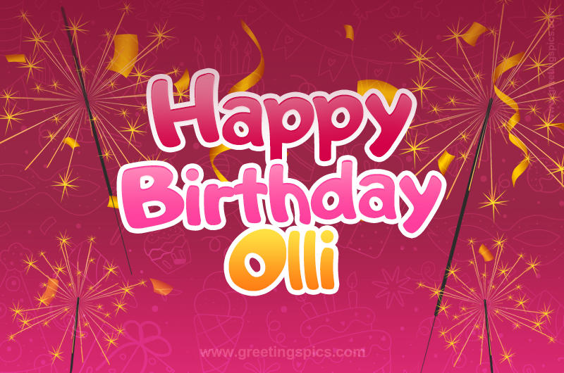 Happy Birthday Olli Image with sparklers