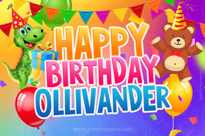 Happy Birthday Ollivander Image for a child with cute baby dinosaur and bear