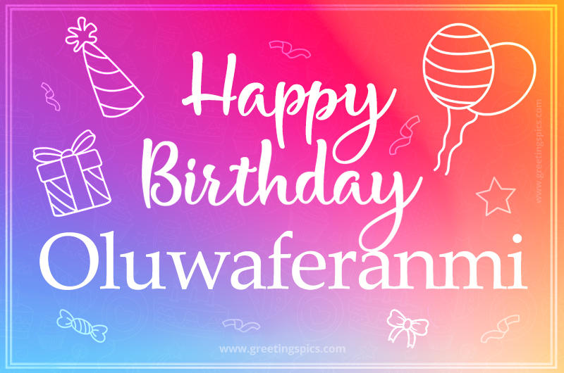 Colorful Happy Birthday Card For Oluwaferanmi