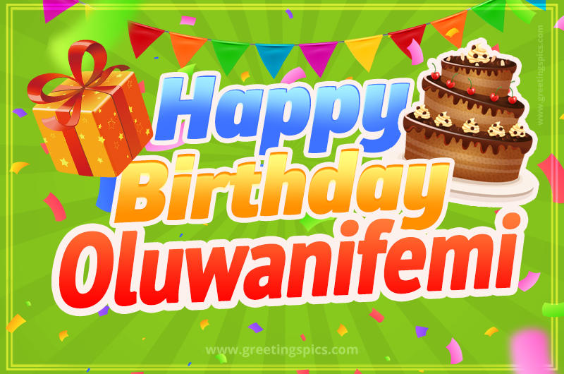 Happy Birthday Oluwanifemi picture with flags, chocolate cake and gift box