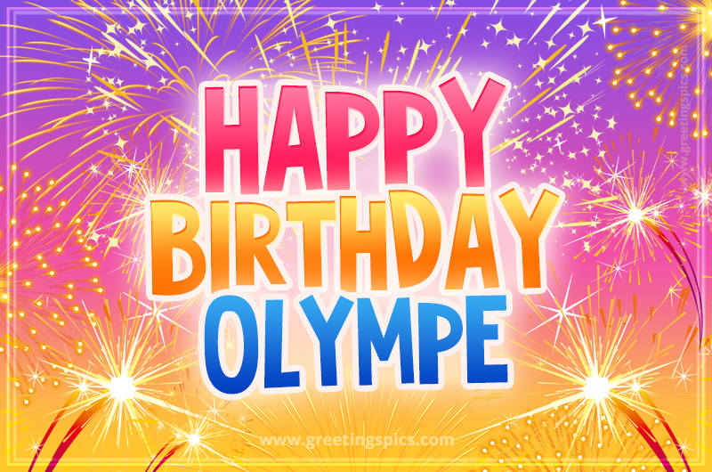 Happy Birthday Olympe Picture with fireworks