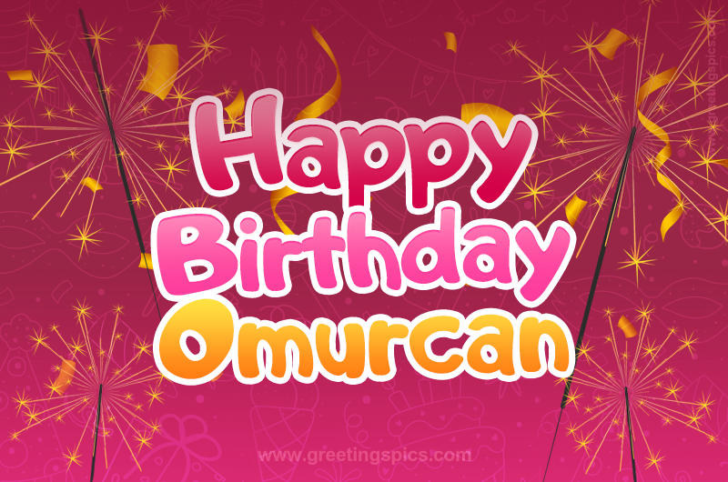 Happy Birthday Omurcan Image with sparklers