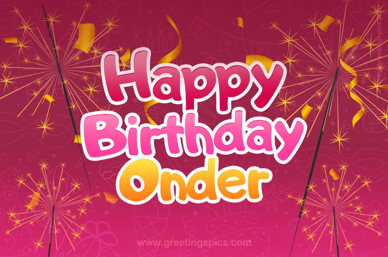 Happy Birthday Onder Image with sparklers