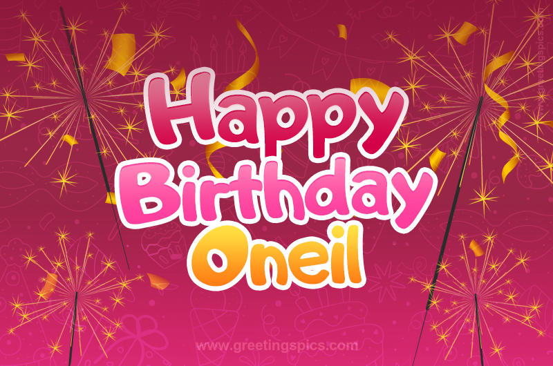 Happy Birthday Oneil Image with sparklers