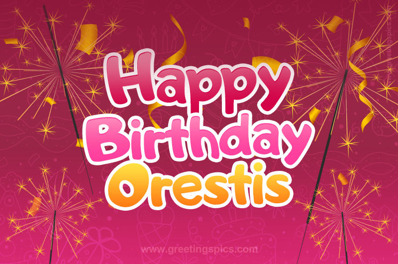 Happy Birthday Orestis Image with sparklers