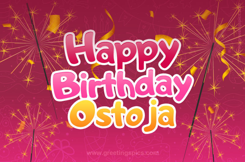 Happy Birthday Ostoja Image with sparklers