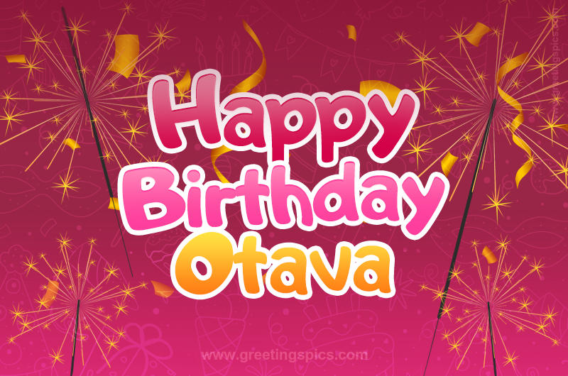 Happy Birthday Otava Image with sparklers