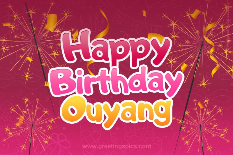 Happy Birthday Ouyang Image with sparklers