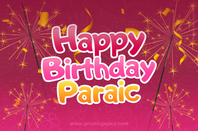 Happy Birthday Paraic Image with sparklers