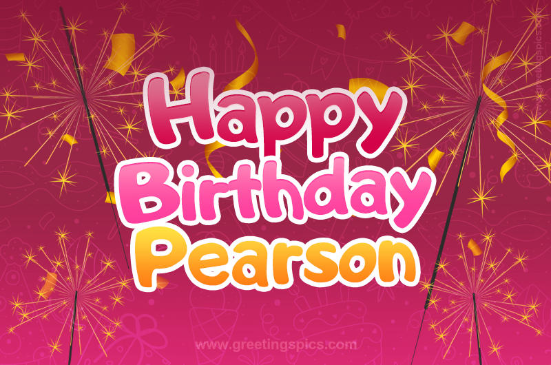 Happy Birthday Pearson Image with sparklers