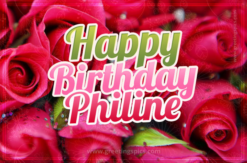 Happy Birthday Philine beautiful Image with red roses