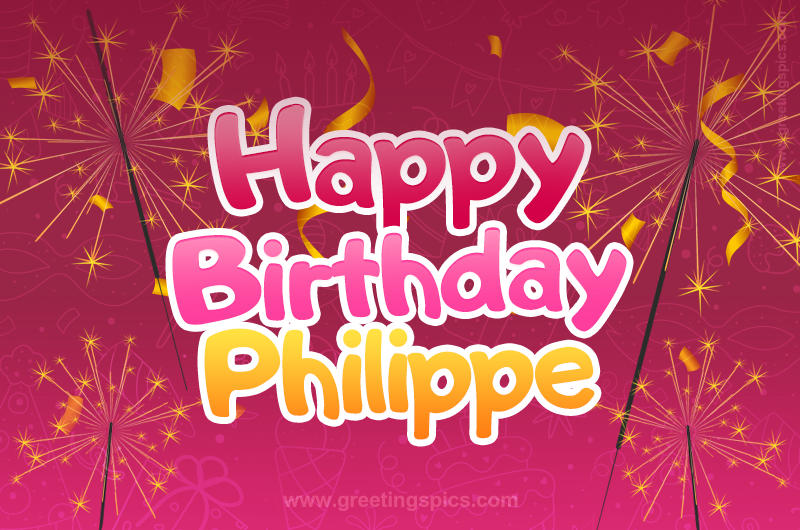 Happy Birthday Philippe Image with sparklers