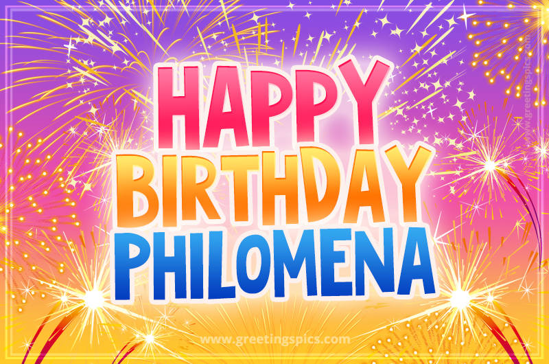 Happy Birthday Philomena Picture with fireworks