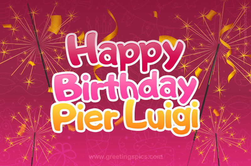 Happy Birthday Pier Luigi Image with sparklers