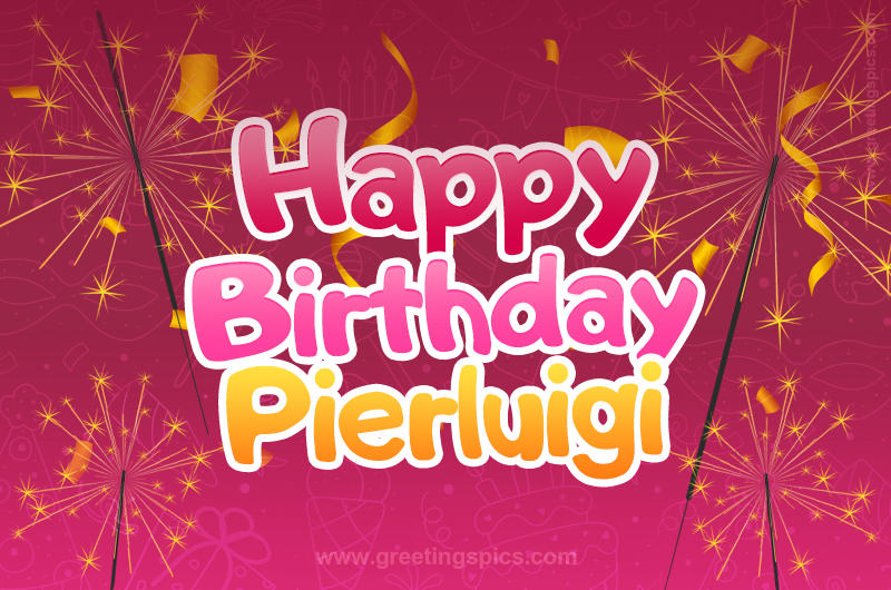 Happy Birthday Pierluigi Image with sparklers