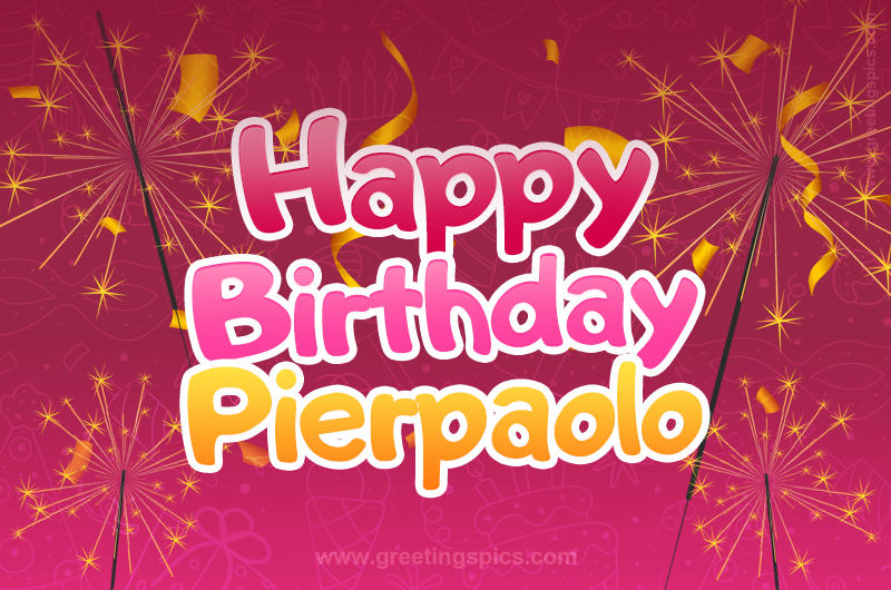 Happy Birthday Pierpaolo Image with sparklers