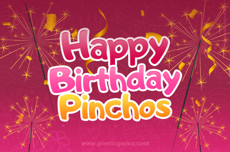 Happy Birthday Pinchos Image with sparklers