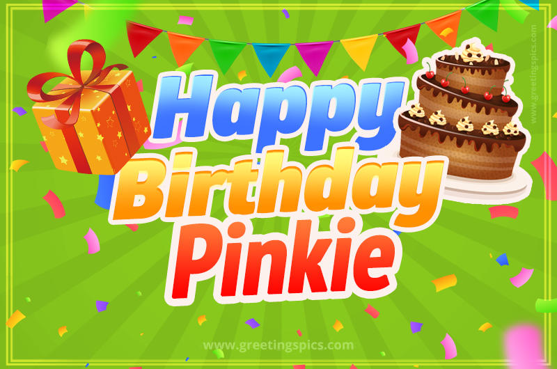 Happy Birthday Pinkie picture with flags, chocolate cake and gift box