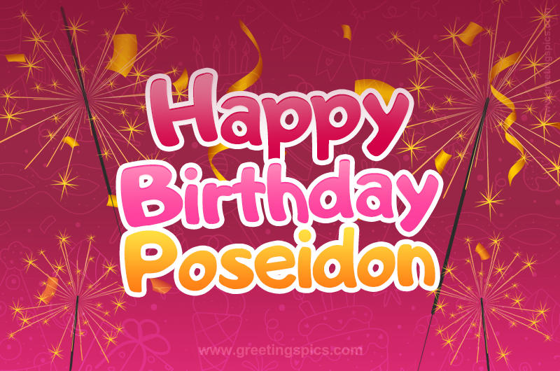 Happy Birthday Poseidon Image with sparklers