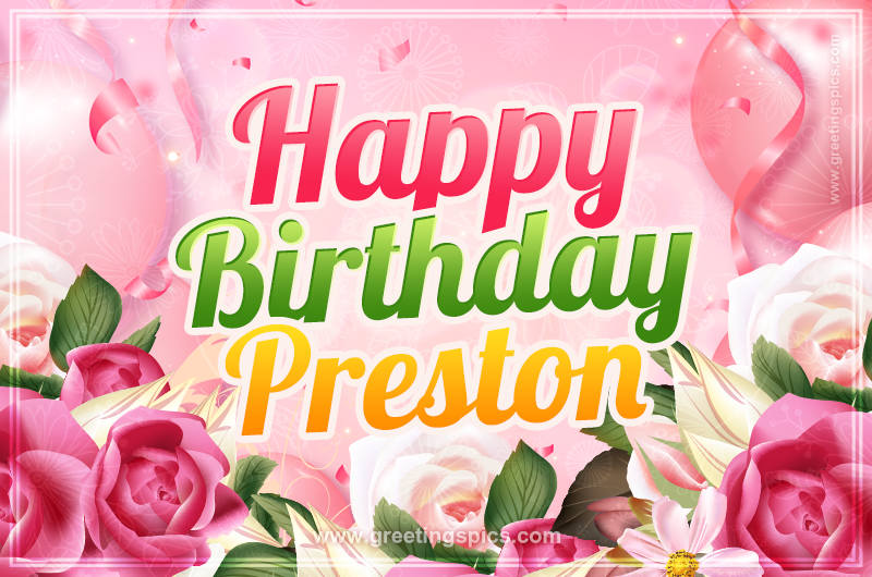 Image with gentle pink background and flowers Happy Birthday Preston