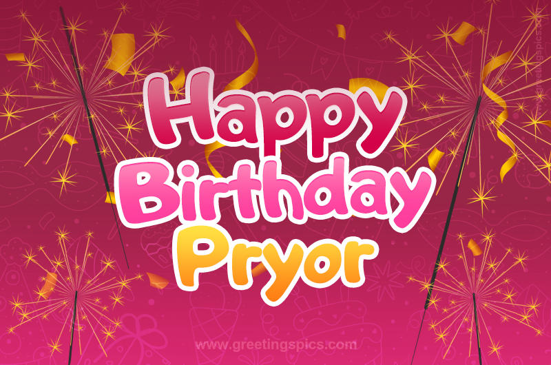 Happy Birthday Pryor Image with sparklers