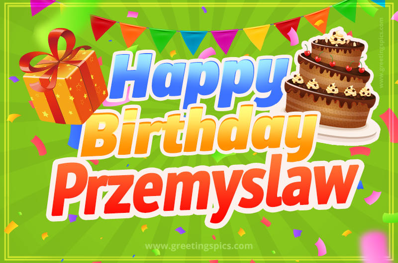 Happy Birthday Przemyslaw picture with flags, chocolate cake and gift box