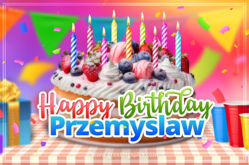 Happy Birthday Przemyslaw Colorful Image with fruit cake and candles