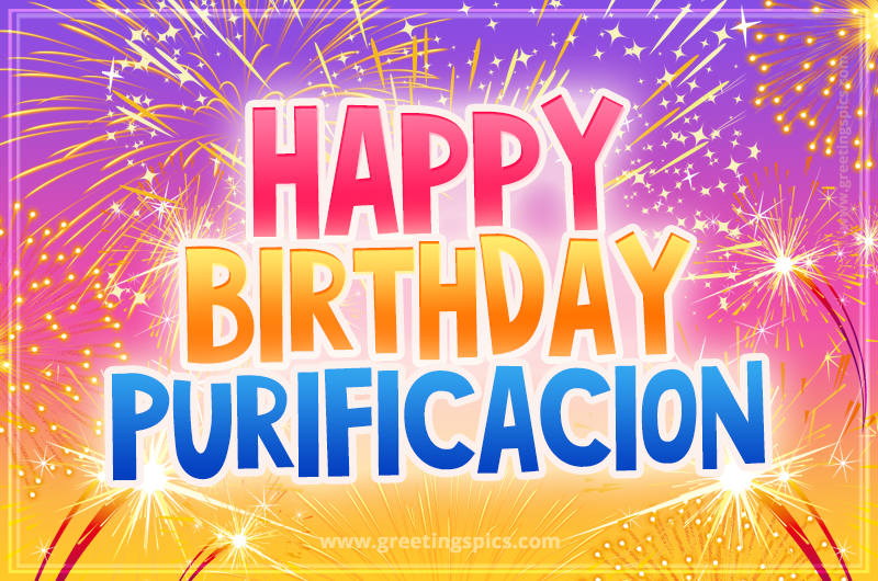 Happy Birthday Purificacion Picture with fireworks