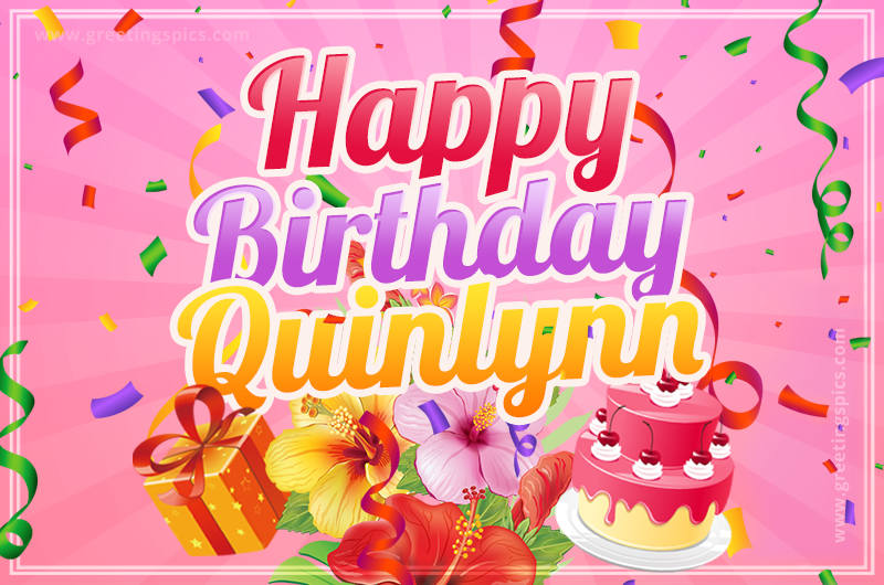 Beautiful Birthday Card for Quinlynn with Cake and bouquet of flowers