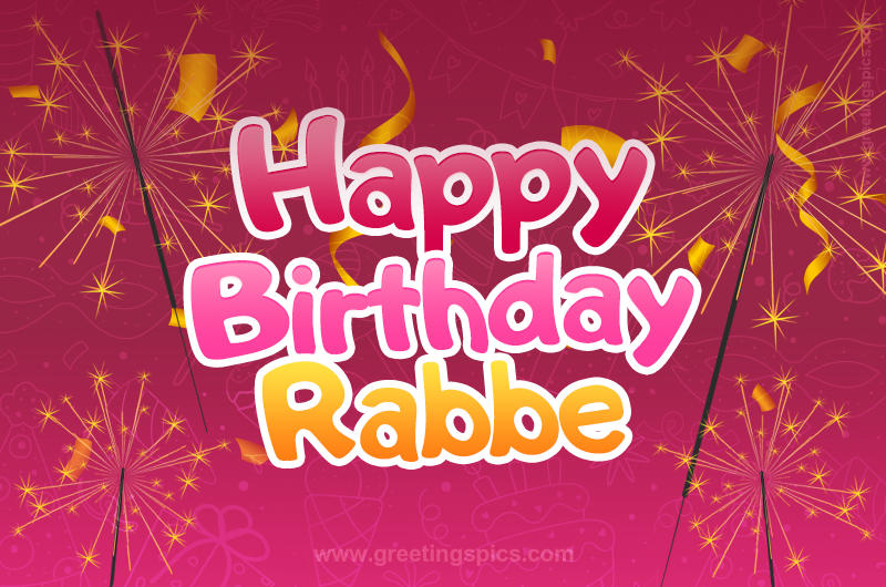 Happy Birthday Rabbe Image with sparklers