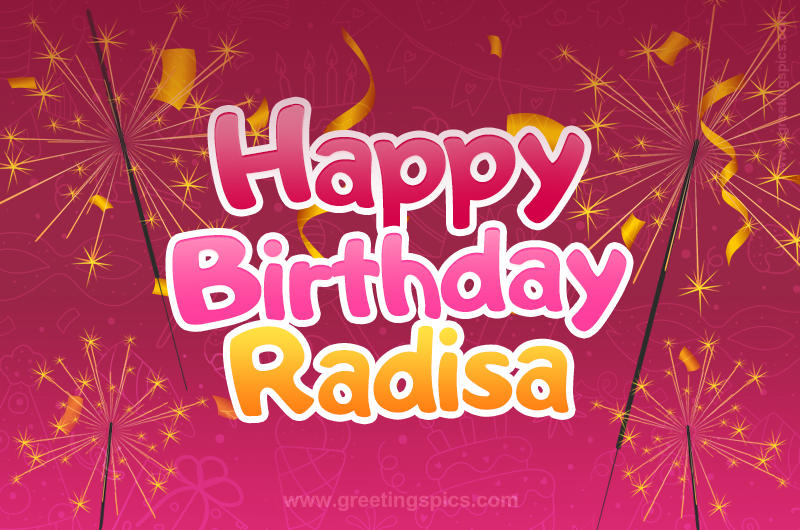 Happy Birthday Radisa Image with sparklers