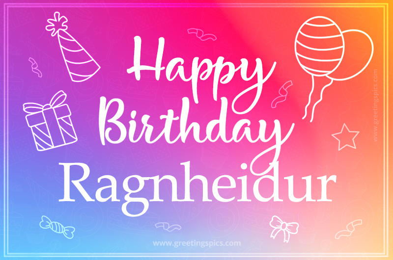 Colorful Happy Birthday Card For Ragnheidur