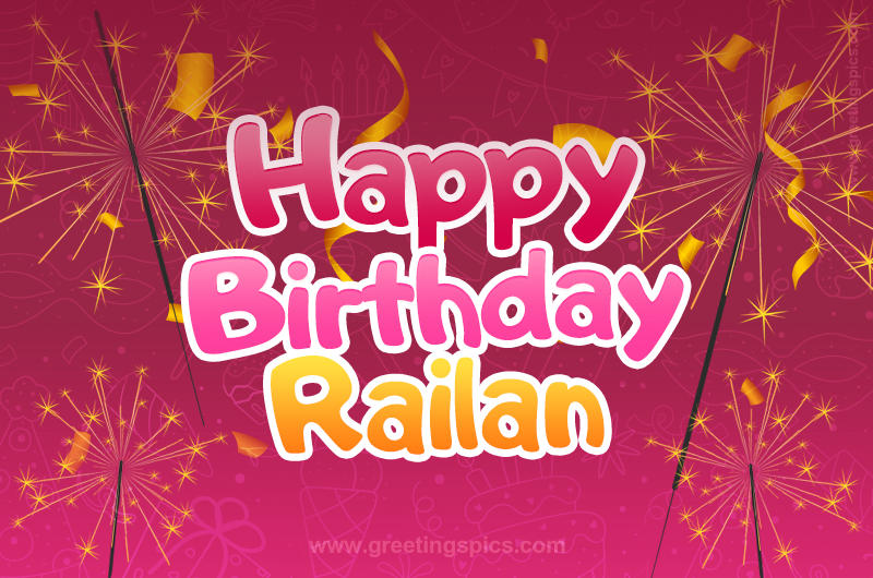 Happy Birthday Railan Image with sparklers