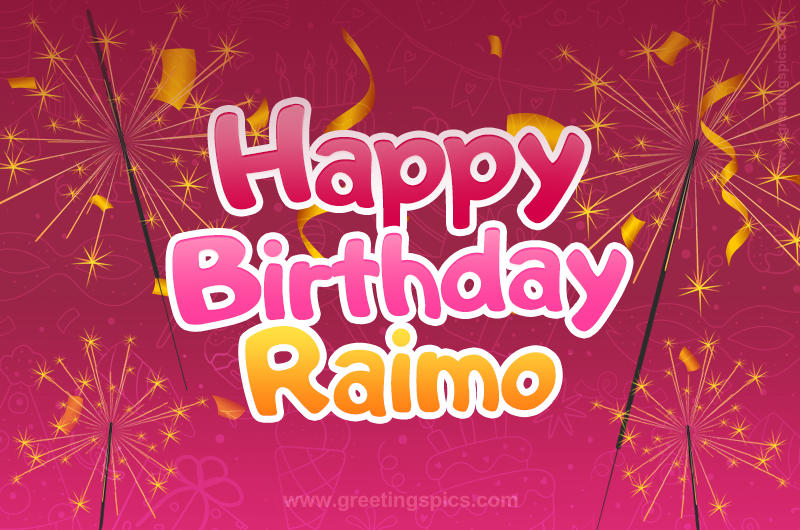 Happy Birthday Raimo Image with sparklers