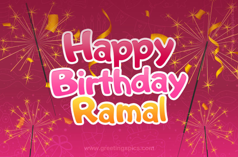 Happy Birthday Ramal Image with sparklers