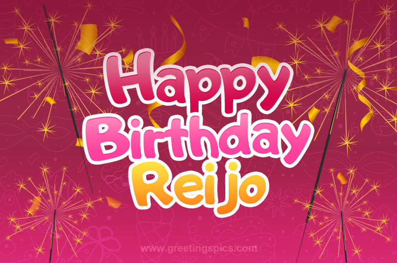 Happy Birthday Reijo Image with sparklers