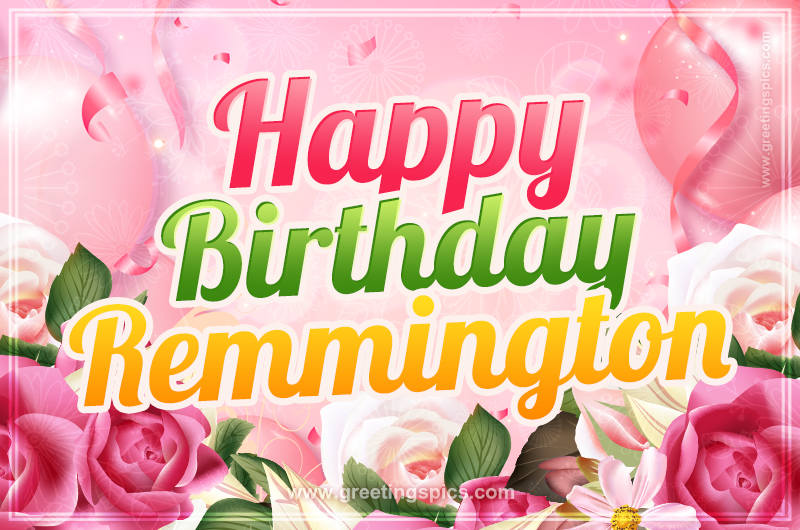 Image with gentle pink background and flowers Happy Birthday Remmington