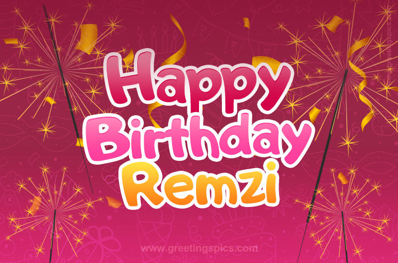 Happy Birthday Remzi Image with sparklers