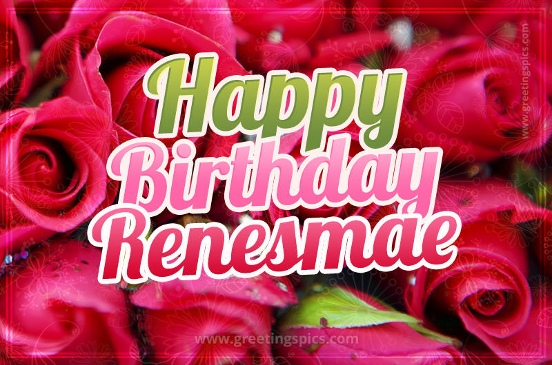 Happy Birthday Renesmae beautiful Image with red roses