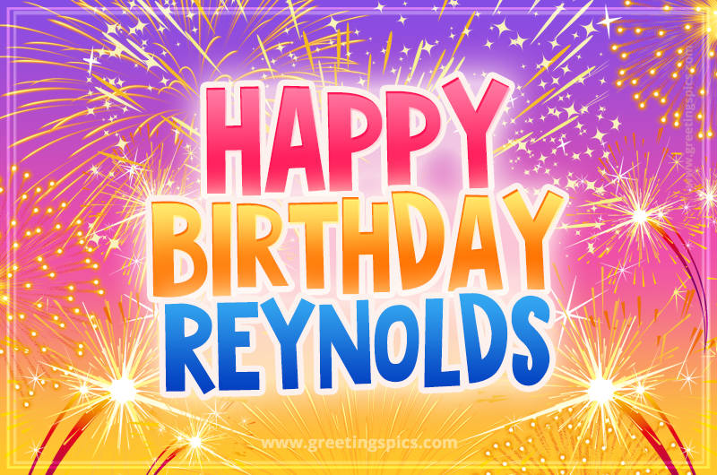 Happy Birthday Reynolds Picture with fireworks