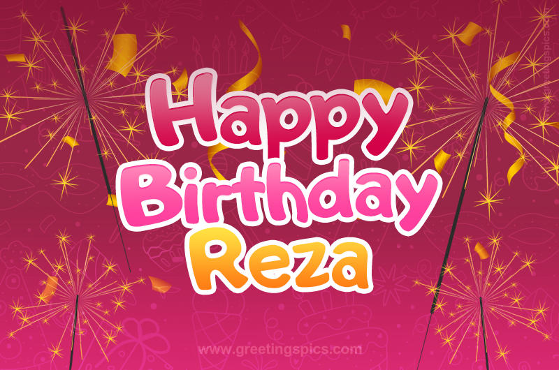 Happy Birthday Reza Image with sparklers