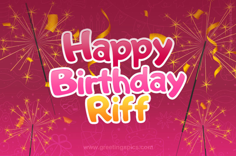 Happy Birthday Riff Image with sparklers