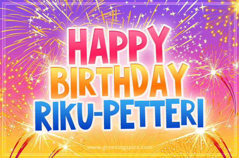 Happy Birthday Riku-Petteri Picture with fireworks