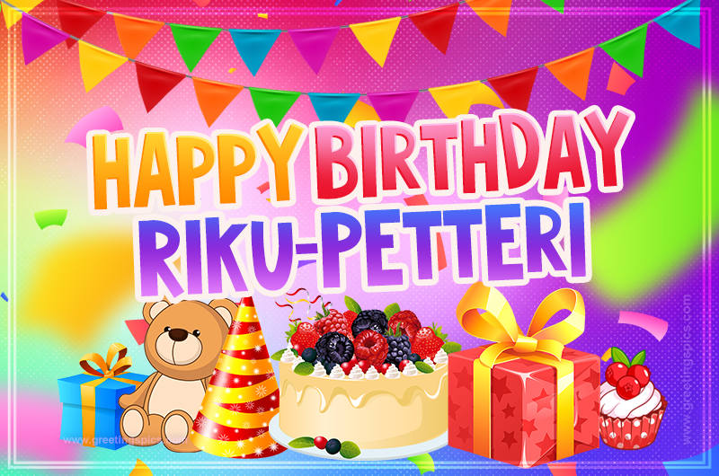 Bright card with Wishes for a Happy Birthday for Riku-Petteri