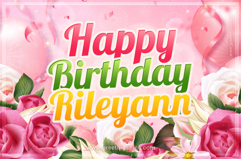 Image with gentle pink background and flowers Happy Birthday Rileyann