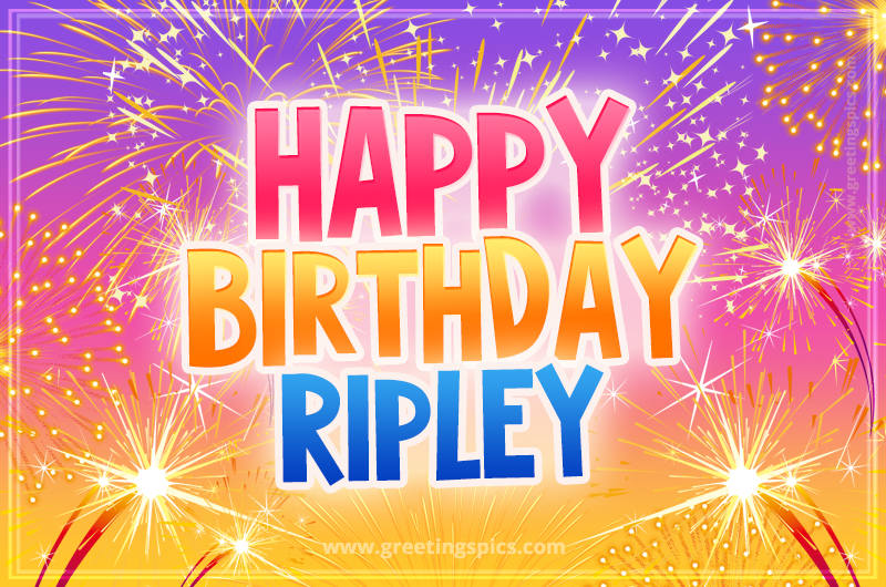 Happy Birthday Ripley Picture with fireworks