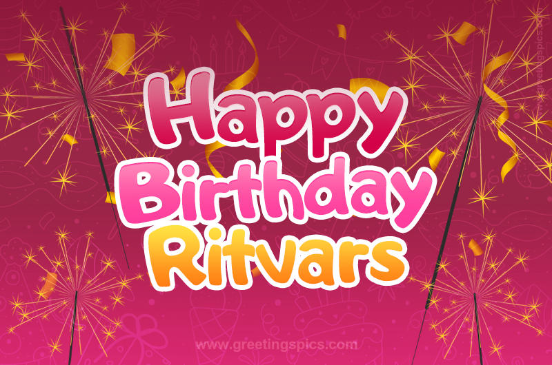 Happy Birthday Ritvars Image with sparklers