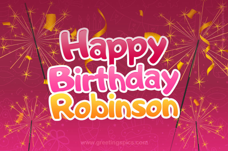 Happy Birthday Robinson Image with sparklers